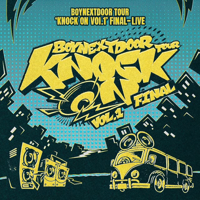 BOYNEXTDOOR TOUR ‘KNOCK ON Vol.1’ FINAL (LIVE)